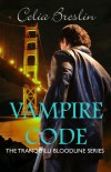 Vampire Code by Celia Breslin book cover