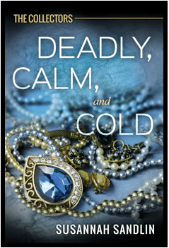 Deadly, Calm and Cold book cover