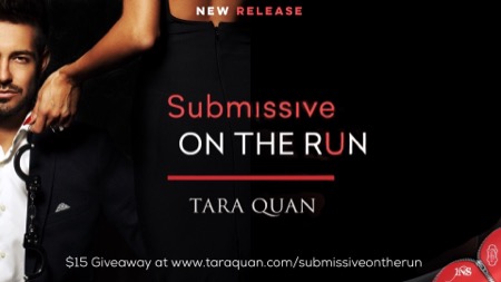 Tara Quan's Submissive on the Run & Giveaway