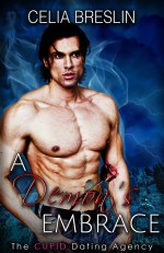 A Demon's Embrace  by Celia Breslin book cover