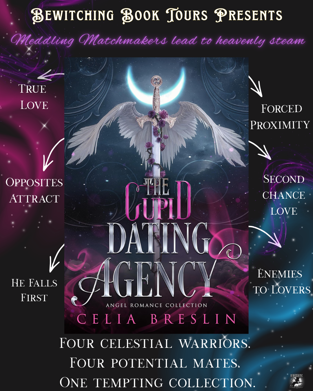Bewitching Book Tours presents:  The Cupid Dating Agency: Angel Romance Collection by Celia Breslin, Release Day Blitz, September 24, 2026. Tropes include forced proximity, grumpy sunshine, friends to lovers, enemies to lovers, he falls first, second chance, and more.